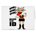 Welcome To My ID Greeting Card