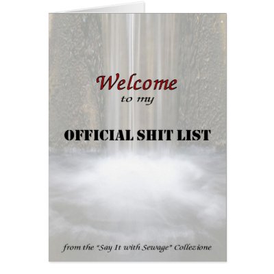Welcome to My Official Shit List Greeting Cards by OfficialShitList