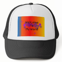 Welcome to My World Hat