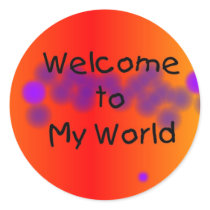 Welcome to My World Stickers