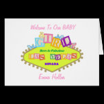 Welcome To Our Baby GIRL Born In Fabulous Las Vega cards