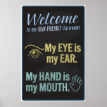 Welcome to our Deaf-Friendly classroom! poster