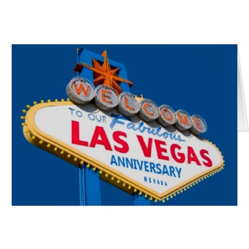 Wedding Anniversary Ideas In Las Vegas welcome to our fabulous las vegas anniversary card zazzle Wedding Anniversary Ideas In Las Vegas welcome to our fabulous las vegas anniversary card zazzle