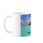Welcome To Paradise! mugs