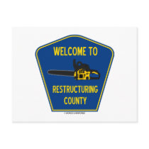 Welcome To Restructuring County (Chainsaw Sign) Post Cards
