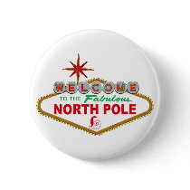 Welcome To The Fabulous North Pole (Vegas Sign) Pins