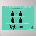 Welcome to the Internet posters