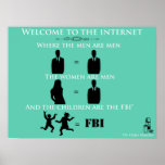 Welcome to the Internet Posters