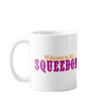 Welcome to the Squeedom Coffee Mugs