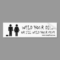weld_ur_mum bumper stickers