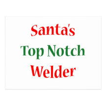 Welder Top Notch Postcards