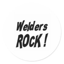 Welders Rock! Sticker
