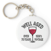 Well Aged Over 70 Years Keychain