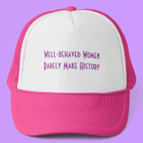 Well-behaved Women - hat