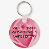 WELL-BEHAVED WOMEN - keychain by Horseshoes3 WELL-BEHAVED WOMEN - keychain