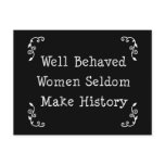 Well Behaved Women Postcard