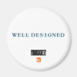 Well Designed Magnet