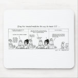 "We'll Do It In House" Mousepad mousepads