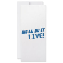 We'll do it live t shirt rack cards