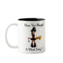Well Have You? mugs