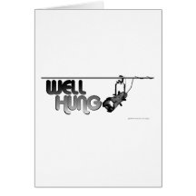 Well Hung (Ellipsoidal) Card
