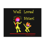 Well Loved Sister! Postcard