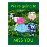 We'll miss you greeting card