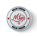 WELSH TERRIER mom button