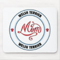 WELSH TERRIER mom mousepad