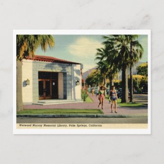 Welwood Library, Palm Springs, California Vintage Post Card
