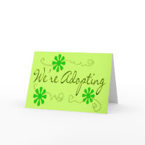 We're Adopting---Announcement cards card