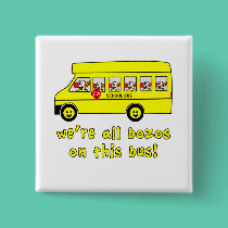 We're All Bozos on This Bus Tshirts buttons