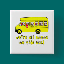 We're All Bozos on This Bus Tshirts buttons