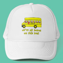 We're All Bozos on This Bus Tshirts hats