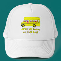 We're All Bozos on This Bus Tshirts hats