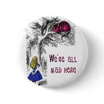 We're All Mad Here Buttons