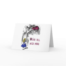 We're All Mad Here Greeting Card