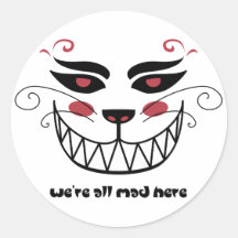 We're All Mad Here Stickers
