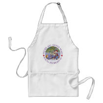 WE'RE ALL QUITE MAD, YOU'LL FIT RIGHT IN! APRON