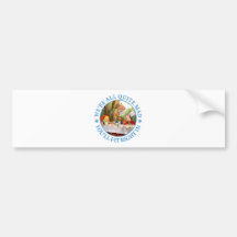 WE'RE ALL QUITE MAD, YOU'LL FIT RIGHT IN! BUMPER STICKERS