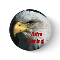 We're Coming Button