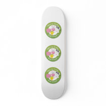 We're Cute, Eat Fruit Skateboard