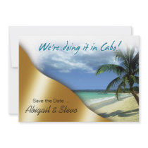 We're doing it in Cabo! Save the Date Personalized Invitation