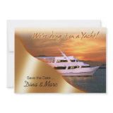 We're doing it on a Yacht Save the Date invitation