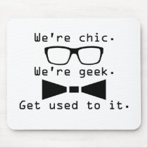 We're Geek mousepads