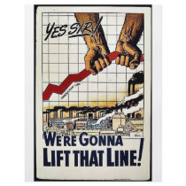We're Gonna Lift That Line! flyers