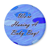 We're Having A Baby 1 Magnet by CreatureCreations We're Having A Baby 1 Magnet