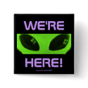 WE'RE HERE! v2 button by Area52Q WE'RE HERE! v2 button
