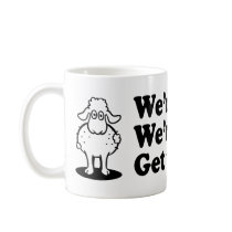 We're Here. We're Sheared. mugs