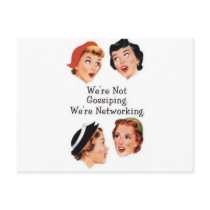 We're networking--NOT gossiping!! postcards